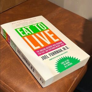 Eat to Live Joel Fuhrman, M.D. The amazing nutrient-rich program weight loss
